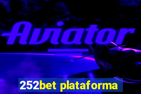 252bet plataforma